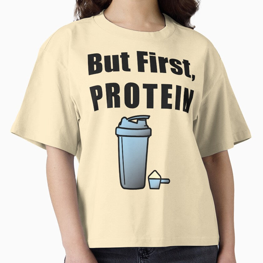 But First Protein Gym Shirt Sarcastic Workout Graphic Tee Butter